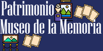 Patrimonio y Museo de la Memoria